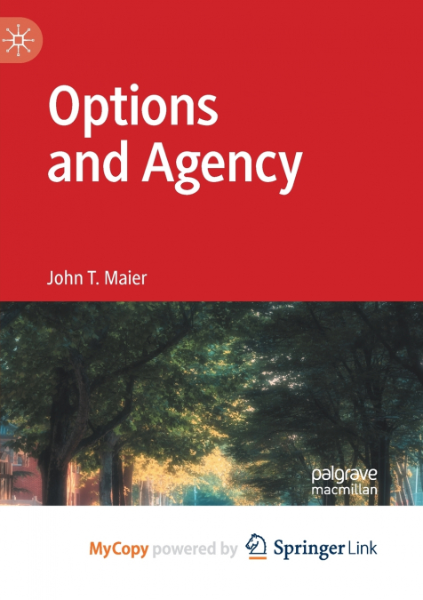 Options and Agency