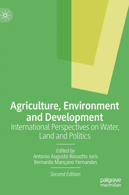 Agriculture, Environment and Development