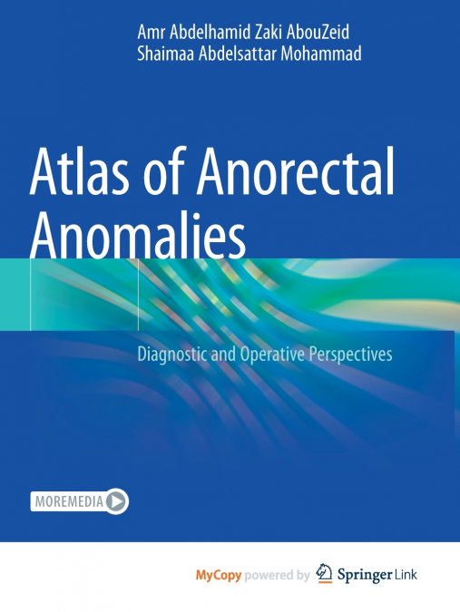 Atlas of Anorectal Anomalies