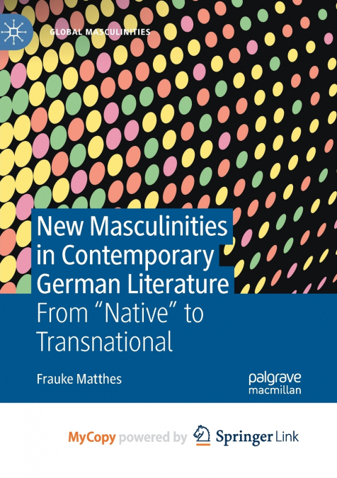 New Masculinities in Contemporary German Literature