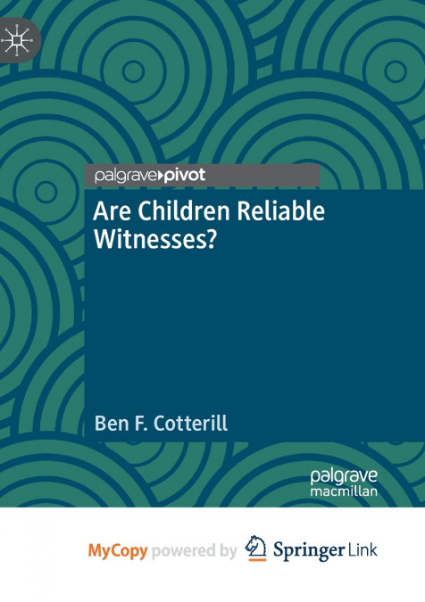 Are Children Reliable Witnesses?