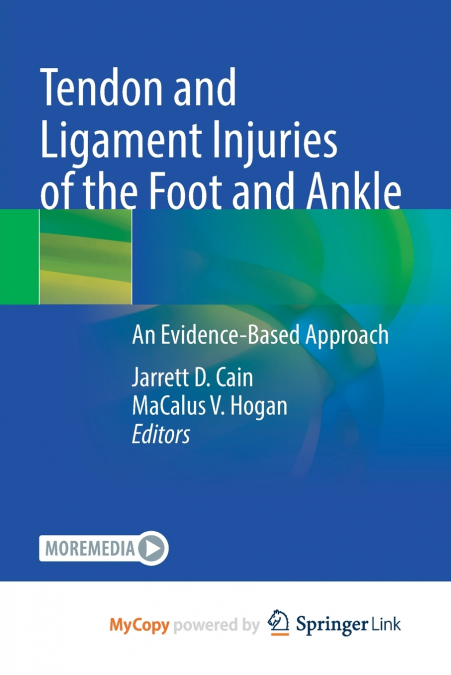 Tendon and Ligament Injuries of the Foot and Ankle