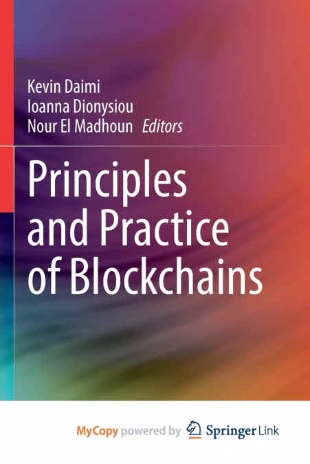 Principles and Practice of Blockchains