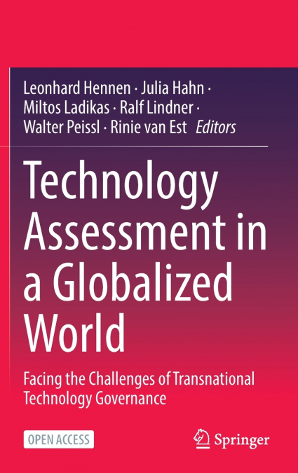 Technology Assessment in a Globalized World