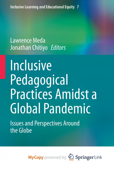 Inclusive Pedagogical Practices Amidst a Global Pandemic