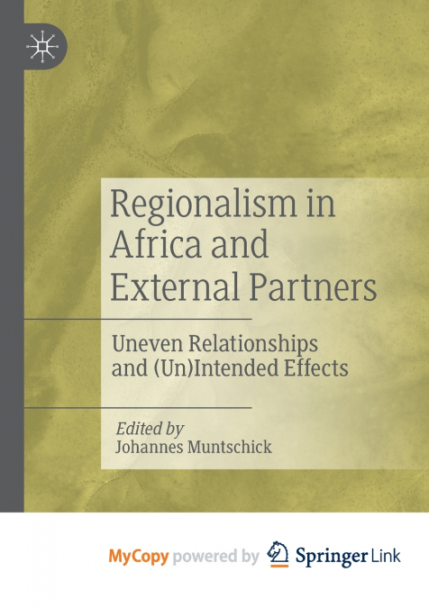 Regionalism in Africa and External Partners