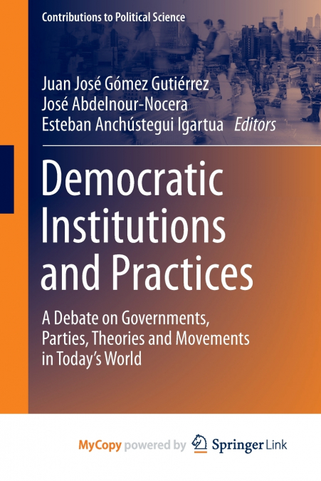 Democratic Institutions and Practices