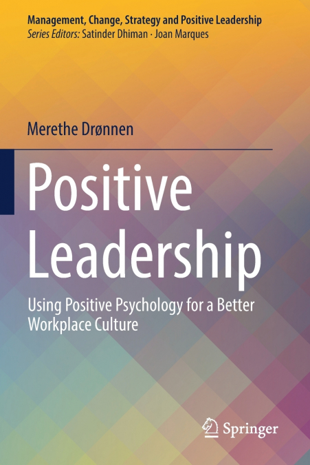 Positive Leadership