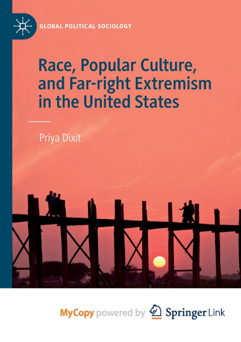 Race, Popular Culture, and Far-right Extremism in the United States