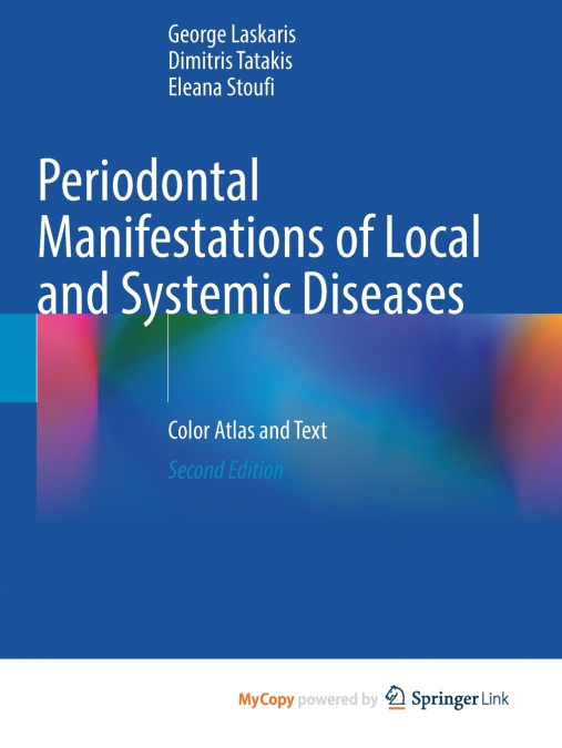 Periodontal Manifestations of Local and Systemic Diseases