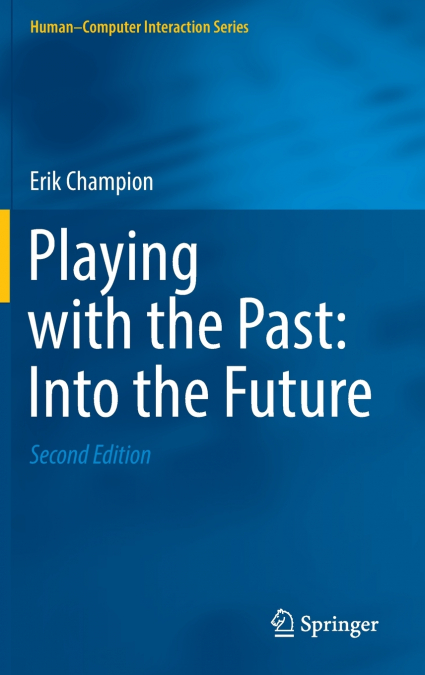 Playing with the Past