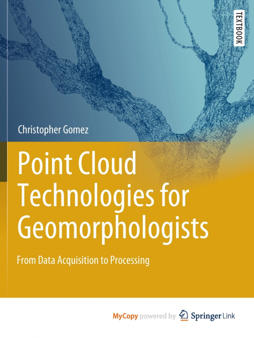Point Cloud Technologies for Geomorphologists