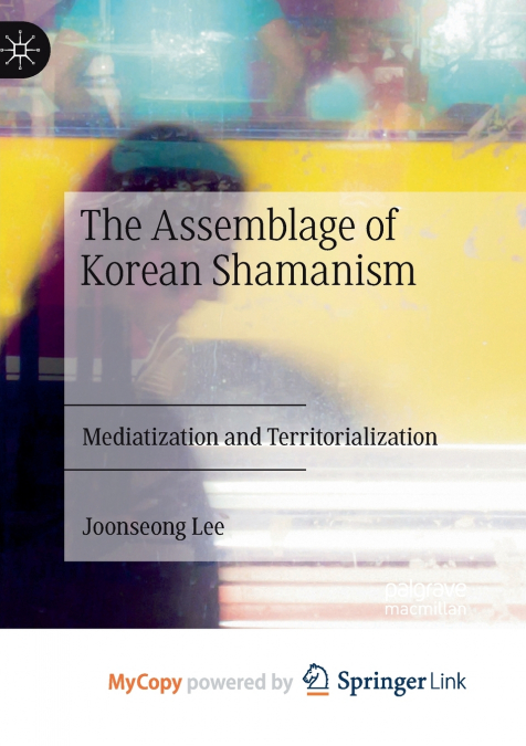 The Assemblage of Korean Shamanism