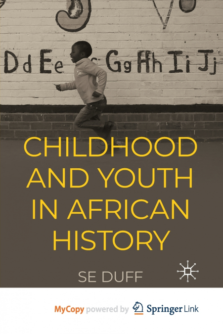 Children and Youth in African History