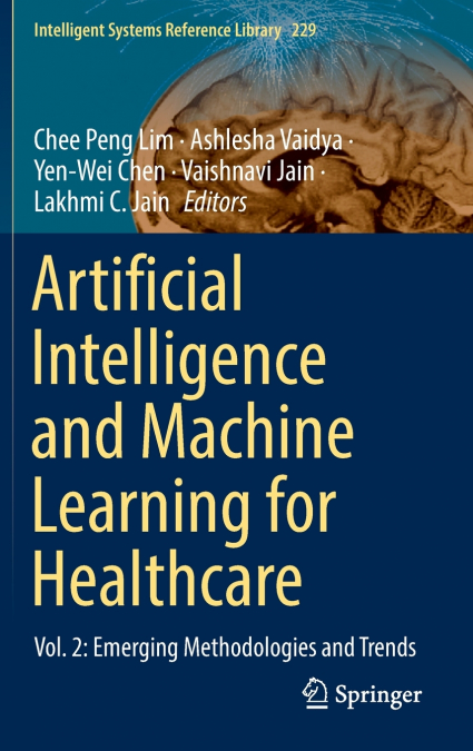 Artificial Intelligence and Machine Learning for Healthcare