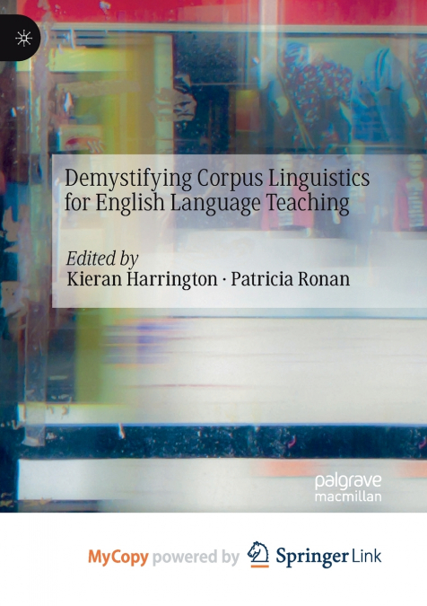 Demystifying Corpus Linguistics for English Language Teaching
