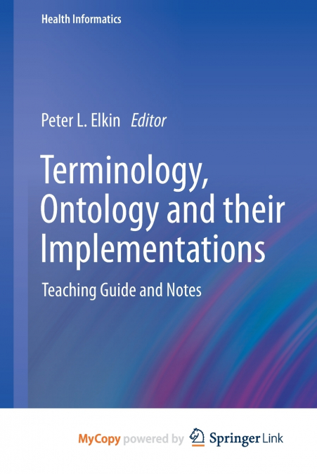 Terminology, Ontology and their Implementations