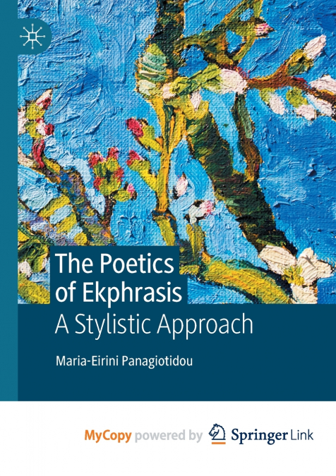 The Poetics of Ekphrasis