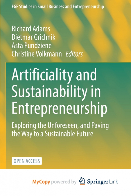 Artificiality and Sustainability in Entrepreneurship
