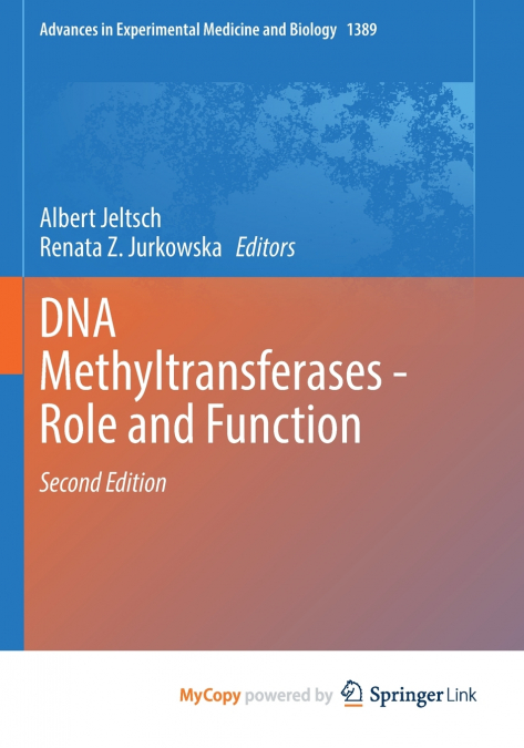 DNA Methyltransferases - Role and Function