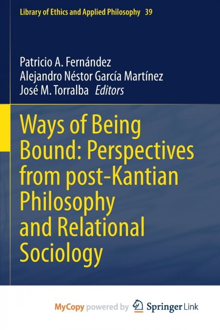 Ways of Being Bound