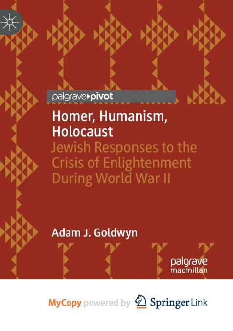 Homer, Humanism, Holocaust