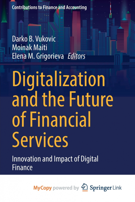 Digitalization and the Future of Financial Services