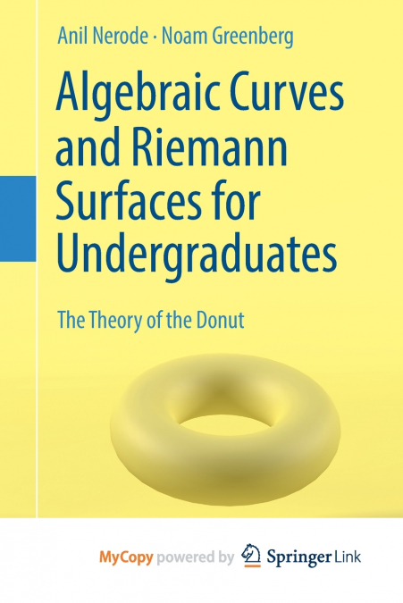 Algebraic Curves and Riemann Surfaces for Undergraduates
