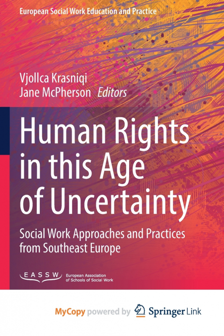 Human Rights in this Age of Uncertainty
