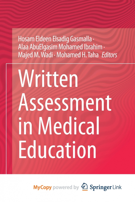 Written Assessment in Medical Education