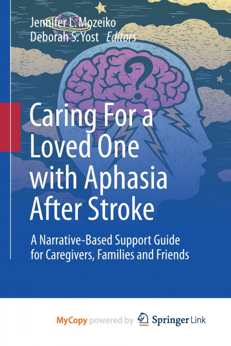 Caring For a Loved One with Aphasia After Stroke