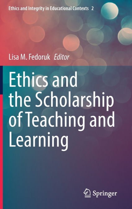 Ethics and the Scholarship of Teaching and Learning