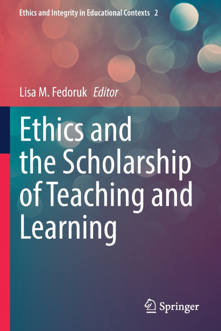 Ethics and the Scholarship of Teaching and Learning