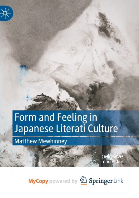 Form and Feeling in Japanese Literati Culture