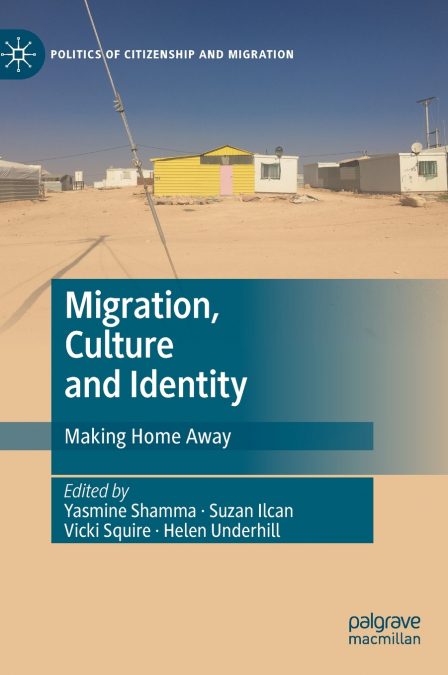 Migration, Culture and Identity