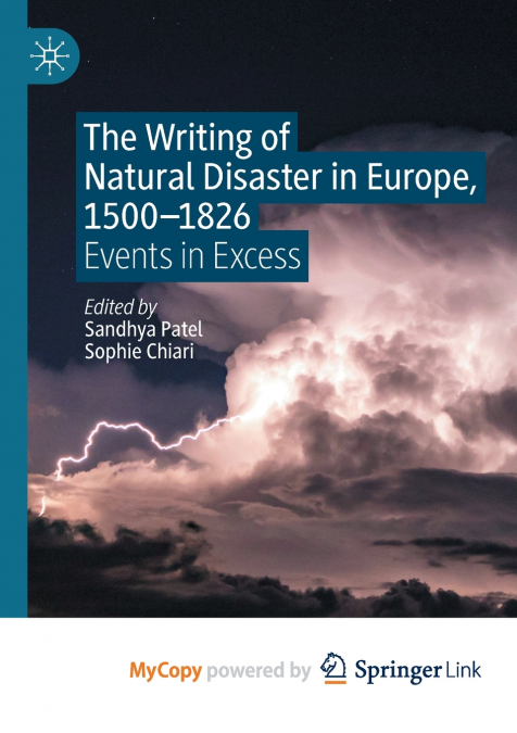 The Writing of Natural Disaster in Europe, 1500-1826