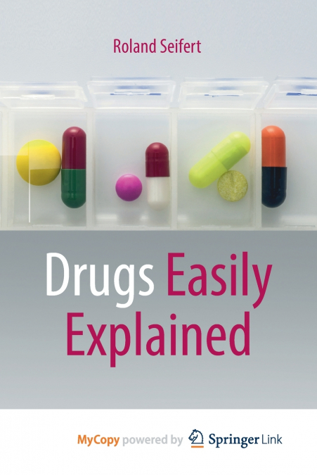 Drugs Easily Explained