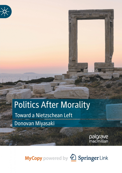 Politics After Morality