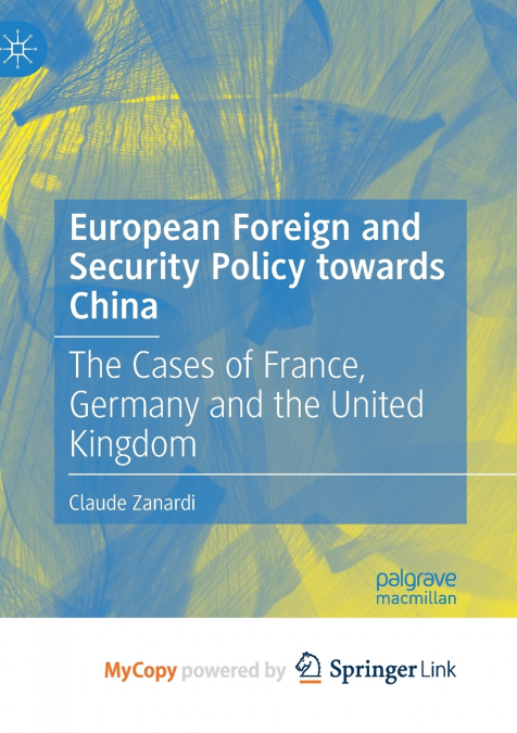 European Foreign and Security Policy towards China