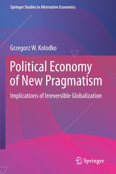 Political Economy of New Pragmatism