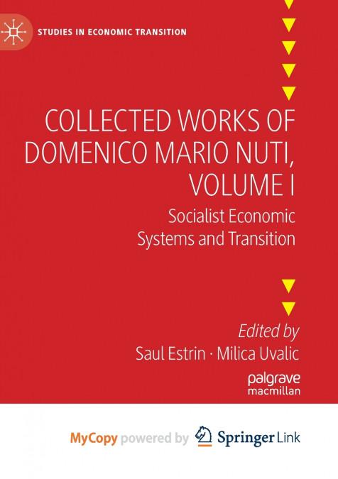 Collected Works of Domenico Mario Nuti, Volume I