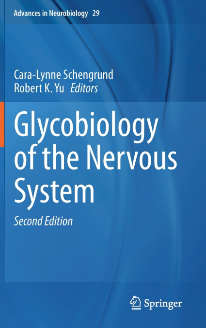 Glycobiology of the Nervous System