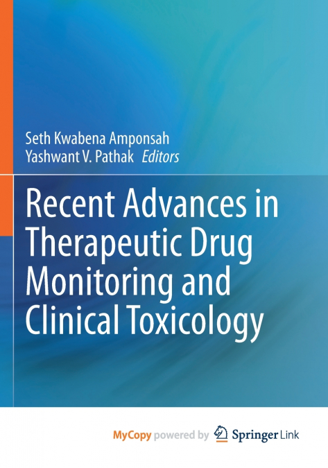 Recent Advances in Therapeutic Drug Monitoring and Clinical Toxicology