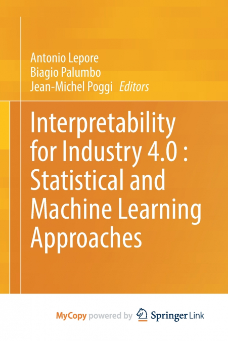 Interpretability for Industry 4.0