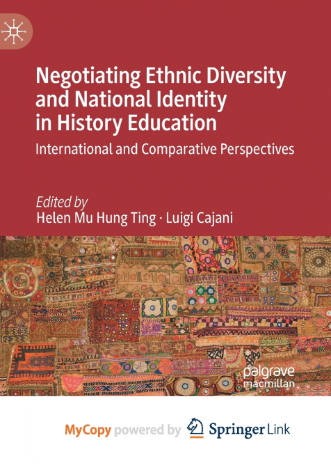 Negotiating Ethnic Diversity and National Identity in History Education