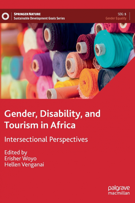 Gender, Disability, and Tourism in Africa