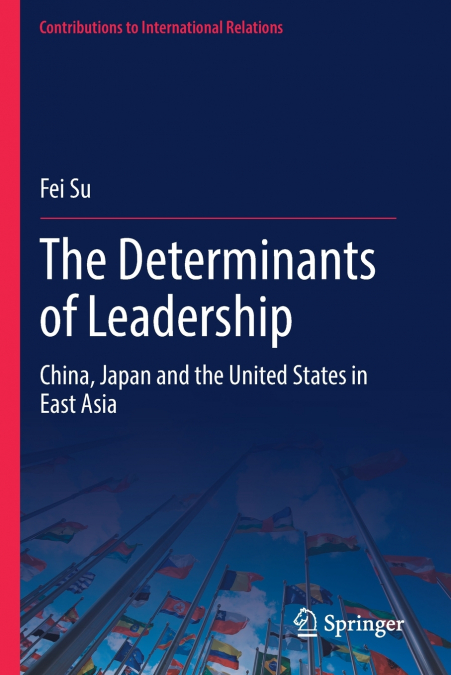 The Determinants of Leadership