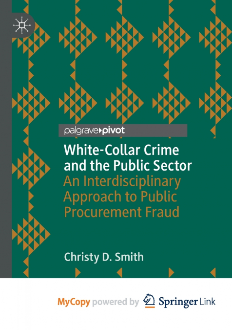 White-Collar Crime and the Public Sector