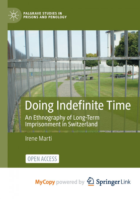 Doing Indefinite Time