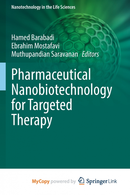 Pharmaceutical Nanobiotechnology for Targeted Therapy